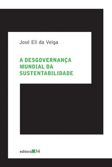 Imagem de Livro - A desgovernança mundial da sustentabilidade