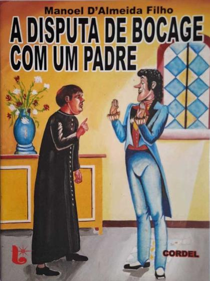 Imagem de Livro - A Disputa de bocage com um padre - editora luzeiro