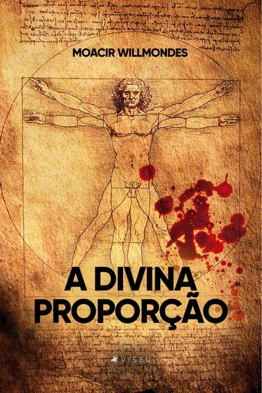 Imagem de Livro - A divina proporção - Viseu