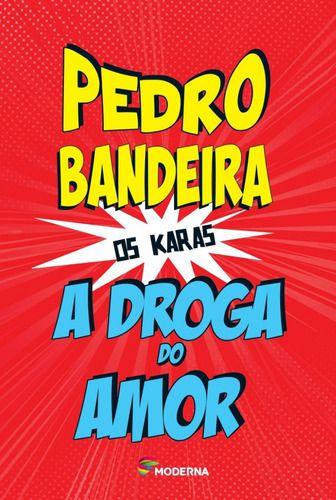 Imagem de Livro - A droga do amor