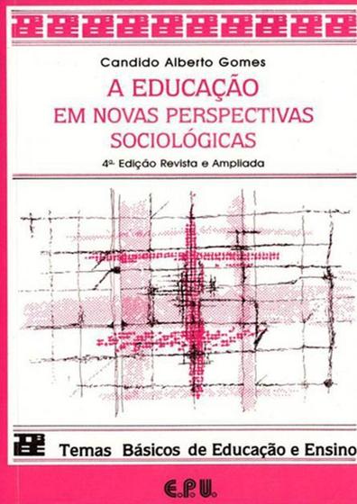 Imagem de Livro - A Educação em Novas Perspectivas Sociológicas