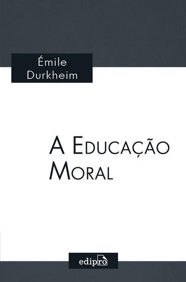 Imagem de Livro - A Educação Moral
