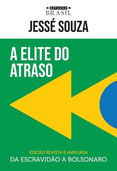 Livro - A elite do atraso Menor preço em Livro - A elite do atraso