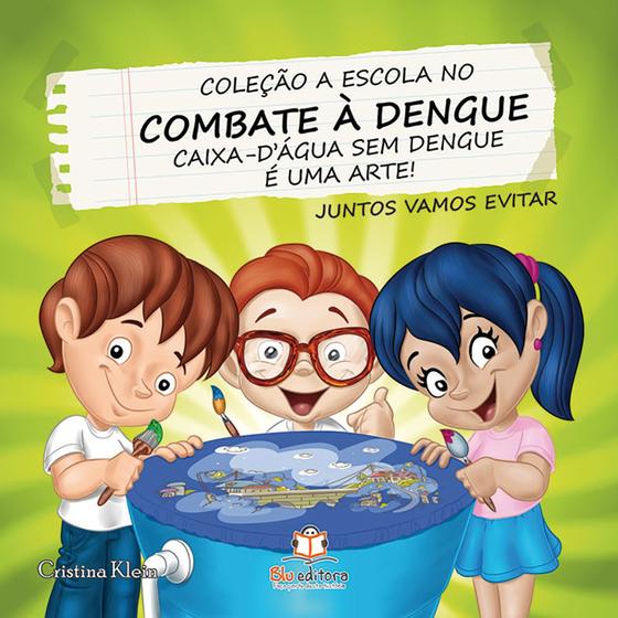 Imagem de Livro - A escola no combate a dengue: Caixa d' água