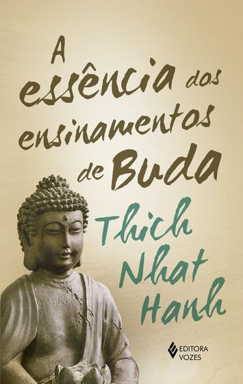 Imagem de Livro - A essência dos ensinamentos de Buda