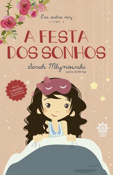 Imagem de Livro - A festa dos sonhos (Vol. 4 Era outra vez)