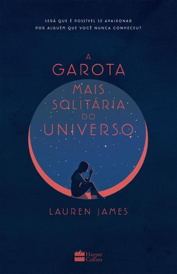 Imagem de Livro - A garota mais solitária do universo