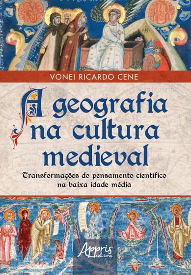 Imagem de Livro - A geografia na cultura medieval