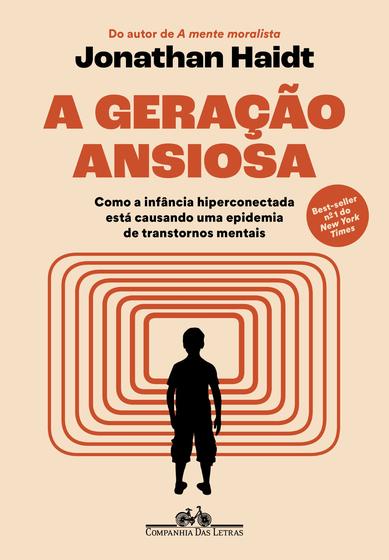 Livro - A geração ansiosa Imagem de Livro - A geração ansiosa