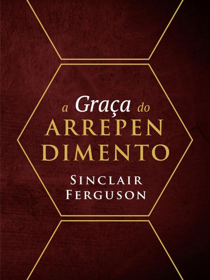 Imagem de Livro - A graça do arrependimento