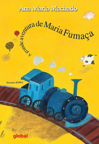 Imagem de Livro - A grande aventura de Maria Fumaça