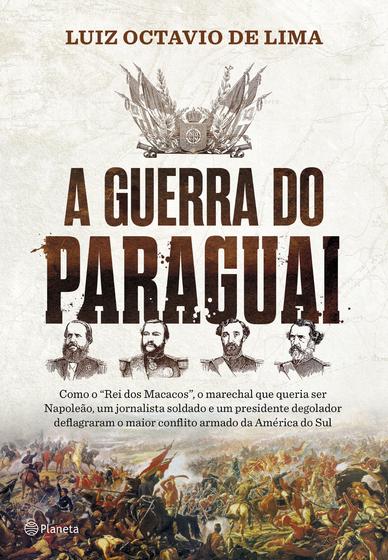 Imagem de Livro - A guerra do Paraguai