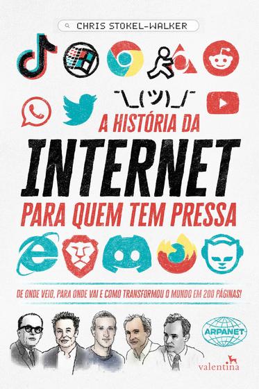 Imagem de Livro - A História da Internet para quem tem pressa