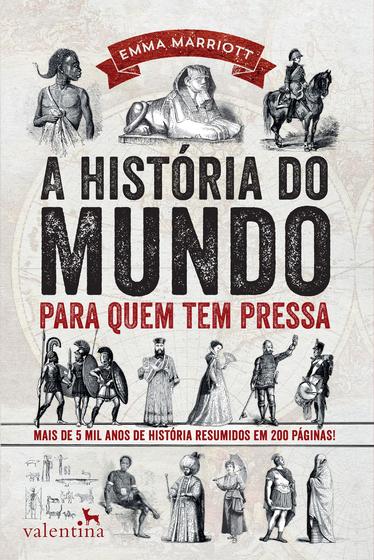 Imagem de Livro - A História do Mundo para quem tem pressa