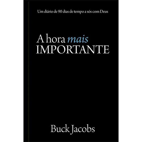 Imagem de Livro - A hora mais importante