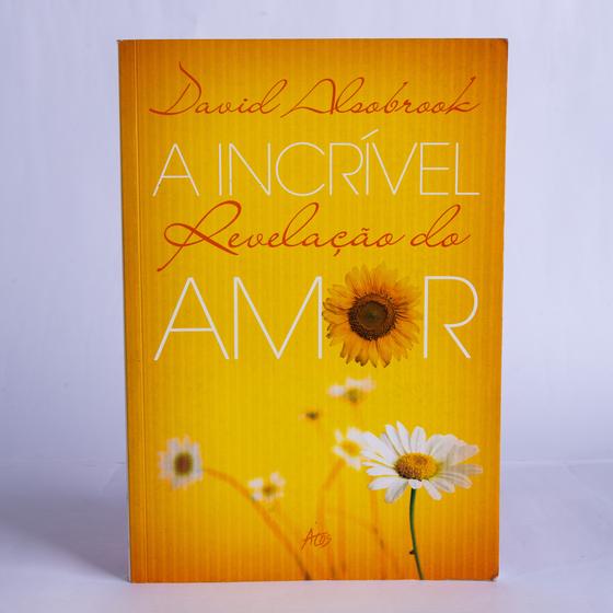 Livro - A incrível revelação do amor Menor preço em Livro - A incrível revelação do amor