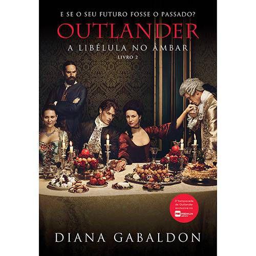 Imagem de Livro A Libélula no Âmbar: Outlander Vol. 2 Diana Gabaldon