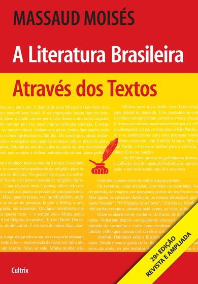 Imagem de Livro - A Literatura Brasileira Através dos Textos