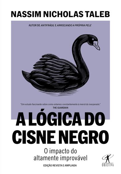 Livro - A lógica do Cisne Negro (Edição revista e ampliada) Menor preço em Livro - A lógica do Cisne Negro (Edição revista e ampliada)