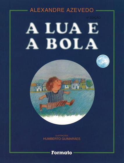 Imagem de Livro - A lua e a bola