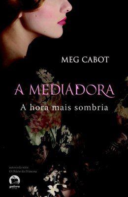 Imagem de Livro - A mediadora: Hora mais sombria (Vol. 4)