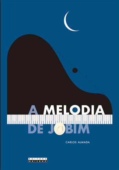 Imagem de Livro - A MELODIA DE JOBIM