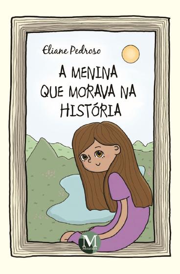 Imagem de Livro - A menina que morava na história