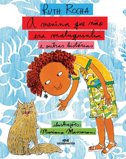 Imagem de Livro - A Menina Que Não Era Maluquinha e Outras Histórias