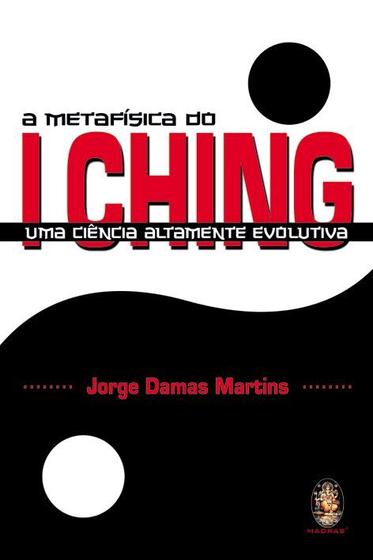 Imagem de Livro - A metafísica do I Ching - uma ciência