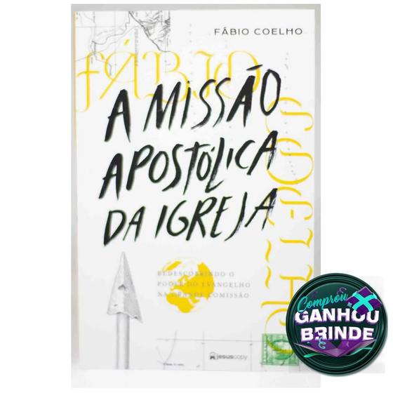 Imagem de Livro A Missão Apostólica da Igreja  Cristão Evangélico Gospel Igreja Família Homem Mulher Jovens Adolescentes Estudo