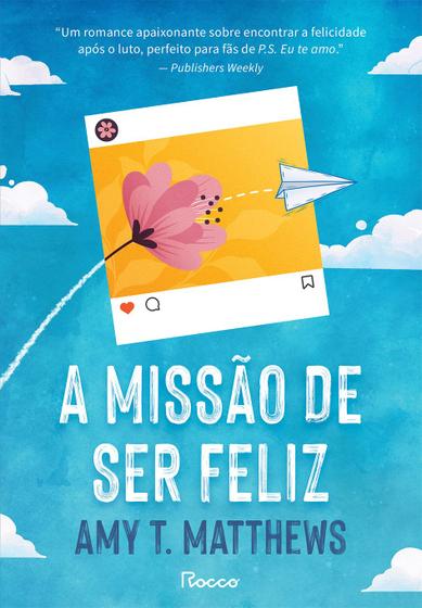 Imagem de Livro - A missão de ser feliz