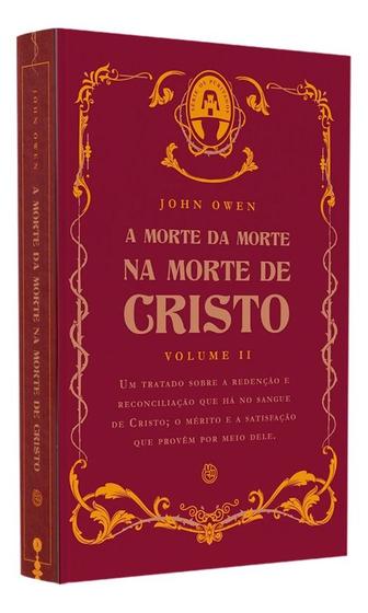 Imagem de Livro A Morte Da Morte Na Morte De Cristo  Volume Ii  John Owen