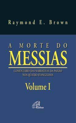 Imagem de Livro - A morte do Messias - Volume I