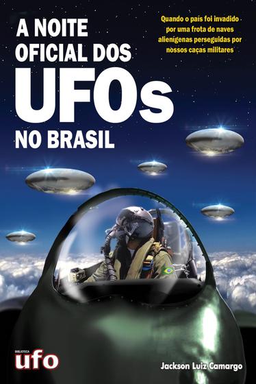 Imagem de Livro A Noite Oficial Dos Ufos No Brasil