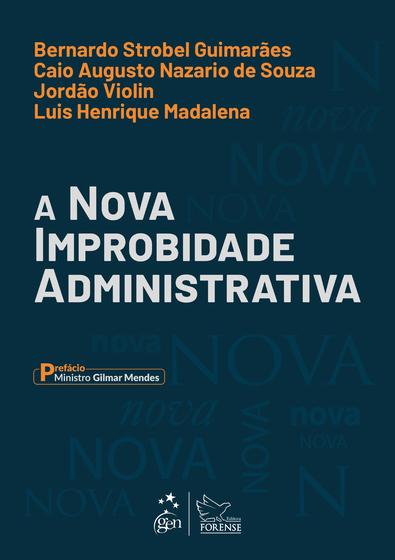 Imagem de Livro - A Nova Improbidade Administrativa