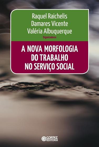 Imagem de Livro - A nova morfologia do trabalho no Serviço Social