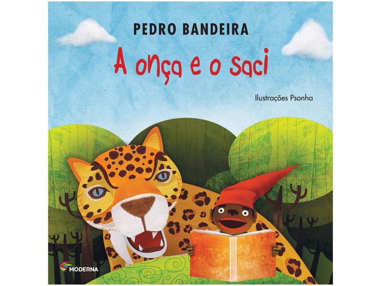 Livro A Onça e o Saci Menor preço em Livro A Onça e o Saci
