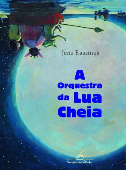 Imagem de Livro - A orquestra da lua cheia