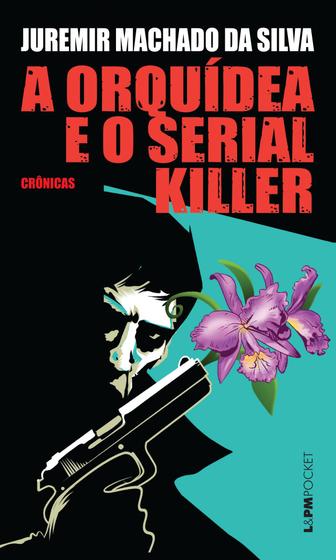 Imagem de Livro - A orquídea e o serial killer