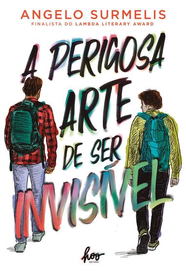 Imagem de Livro - A perigosa arte de ser invisível