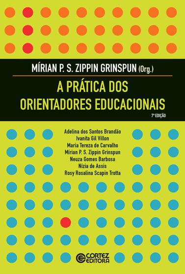 Imagem de Livro - A prática dos orientadores educacionais