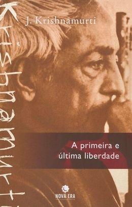 Imagem de Livro - A primeira e última liberdade