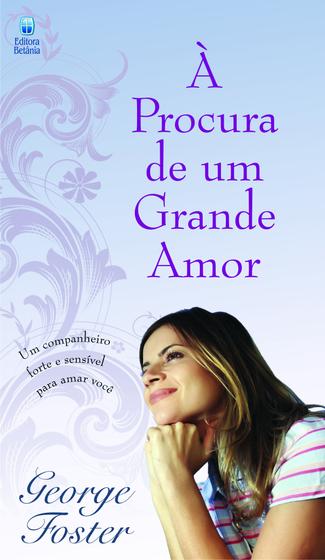 Imagem de Livro - À Procura de um Grande Amor