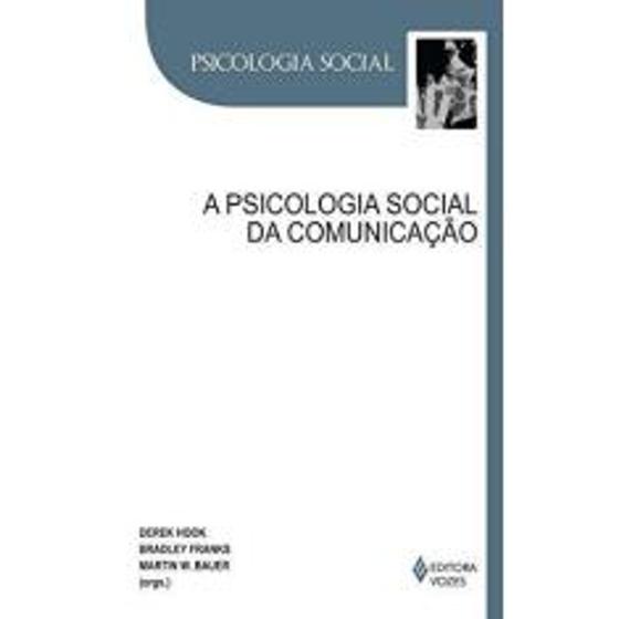 Imagem de Livro A Psicologia Social da Comunicação (Derek Hook)