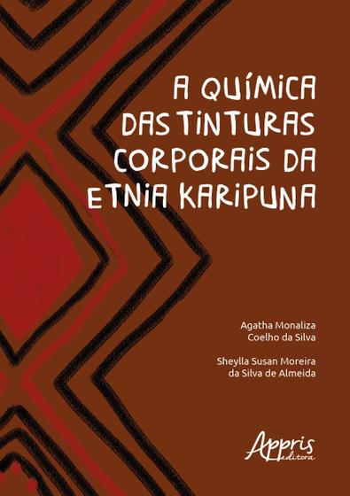 Imagem de Livro - A química das tinturas corporais da etnia karipuna