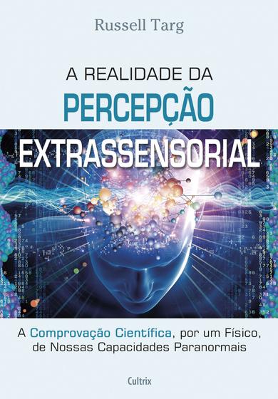 Imagem de Livro - A Realidade da Percepcão Extrassensorial