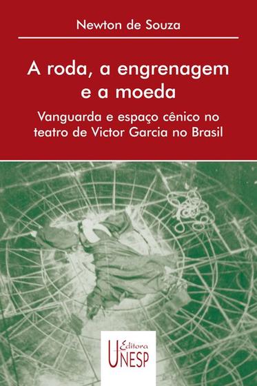 Imagem de Livro - A roda, a engrenagem e a moeda