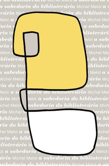 Imagem de Livro - A Sabedoria do Bibliotecário