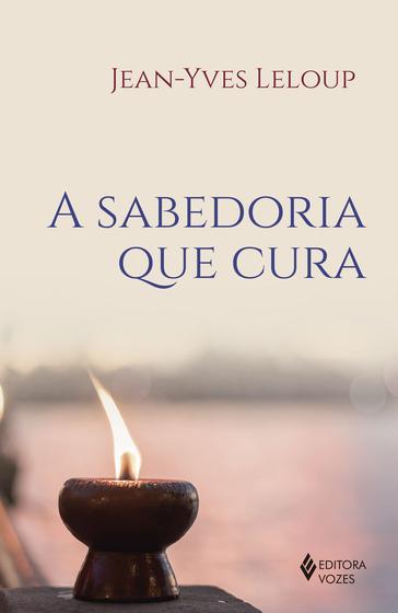 Imagem de Livro - A sabedoria que cura