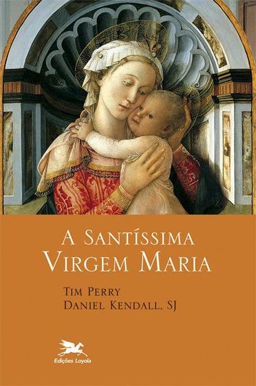 Imagem de Livro - A santíssima Virgem Maria